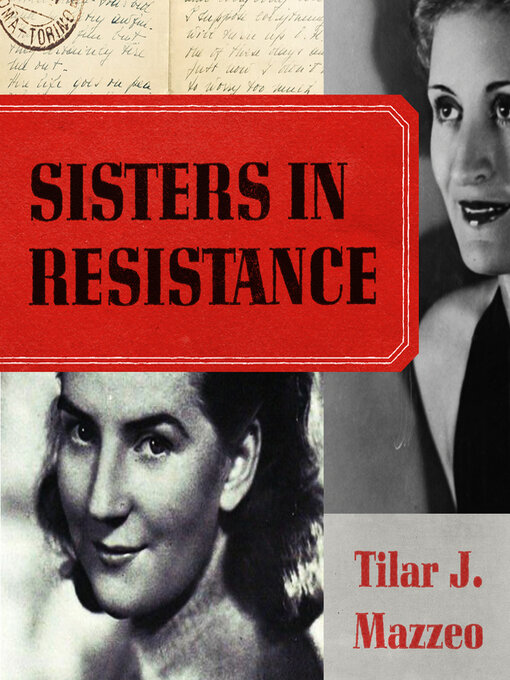 Title details for Sisters in Resistance by Tilar J. Mazzeo - Wait list